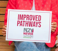 Placard_N2Y Advocacy Agenda_Improved Pathways (download only)